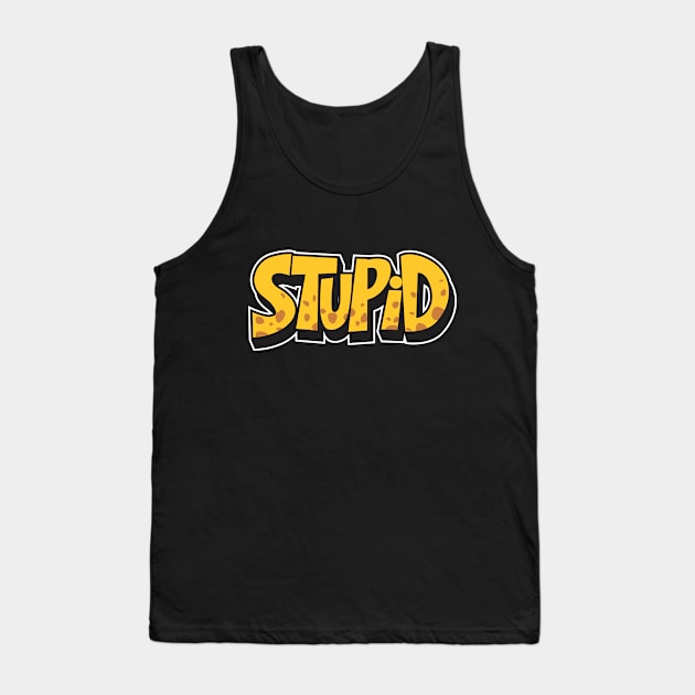 stupit Tank Top by Al Fathan 